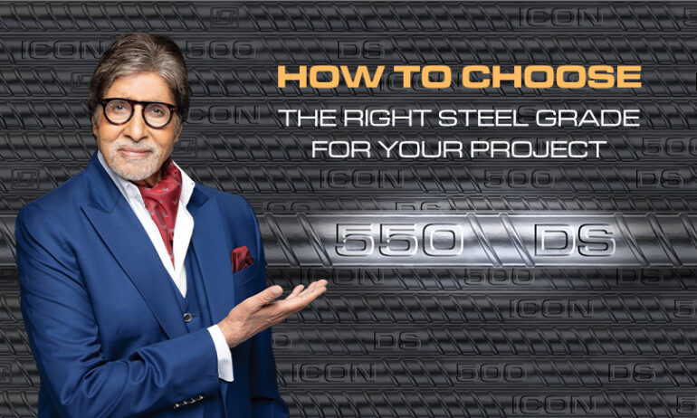 How to Choose the Right Steel Grade for Your Project